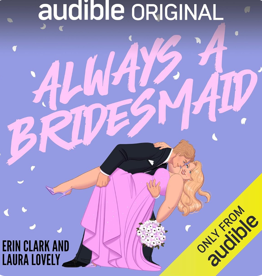 Always a Bridesmaid
