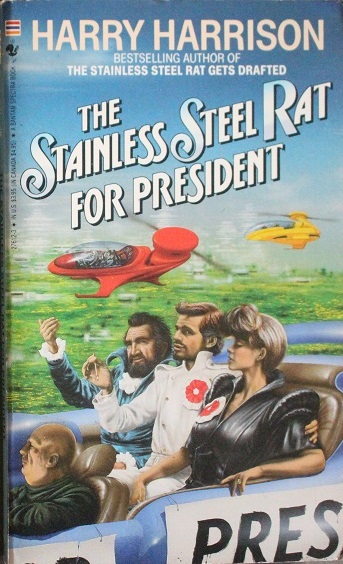 Listen to The Stainless Steel Rat for President