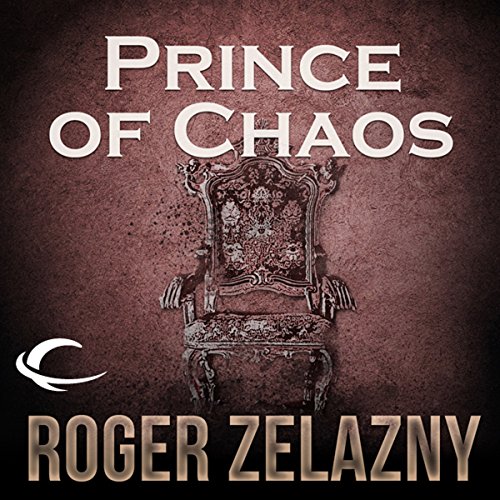 Prince of Chaos (Chronicles of Amber) – Full Audiobook