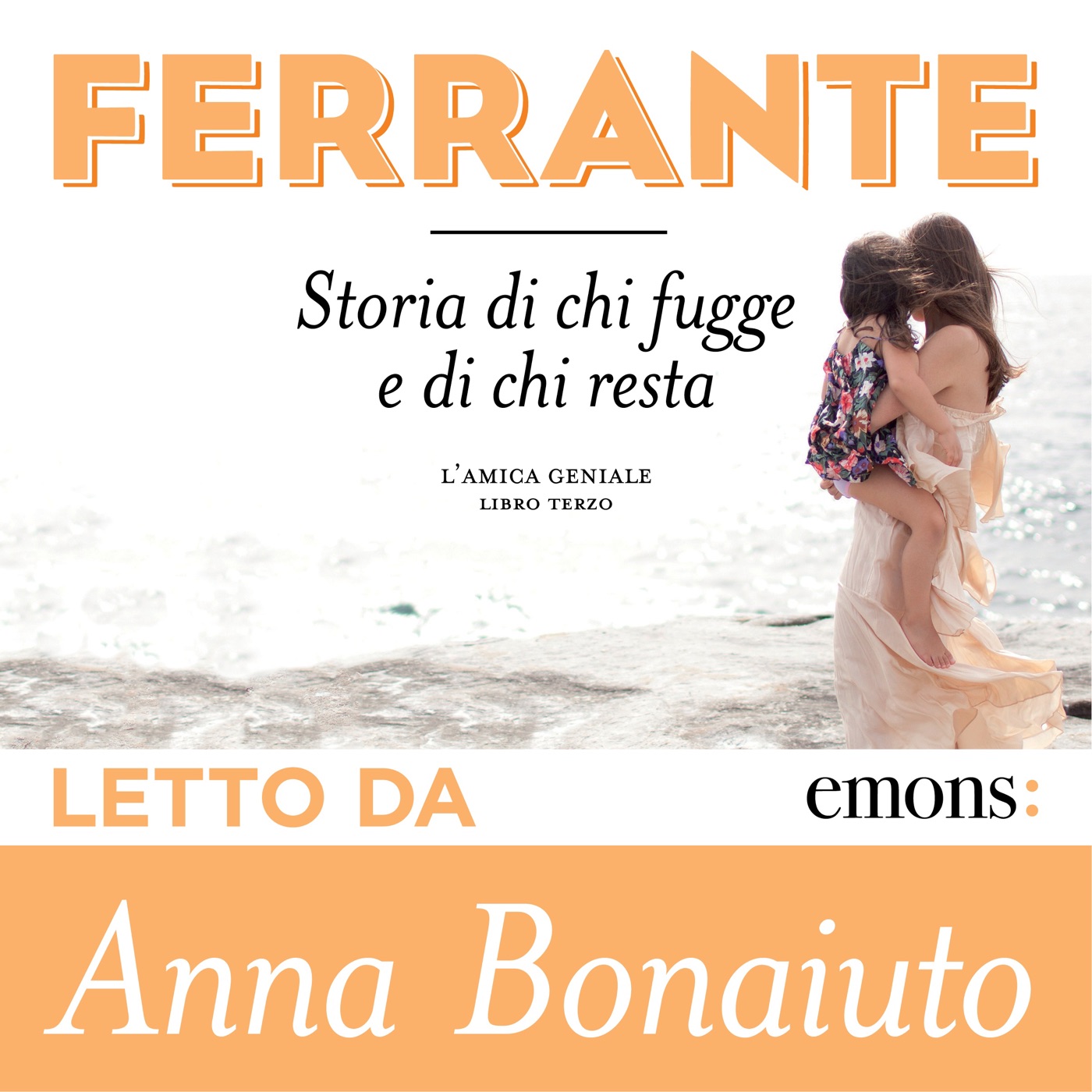 Stream Storia di chi fugge e di chi resta by Elena Ferrante