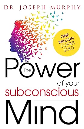 The Power Of Your Subconscious Mind by Joseph Murphy (Audiobook)