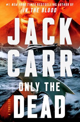 Jack Carr: Only the Dead (2023)