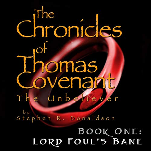 Stephen R. Donaldson: Lord Foul’s Bane
