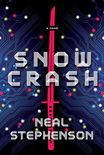 Neal Stephenson: Snow Crash