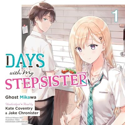 Days with My Stepsister, Vol. 1 Audiobook