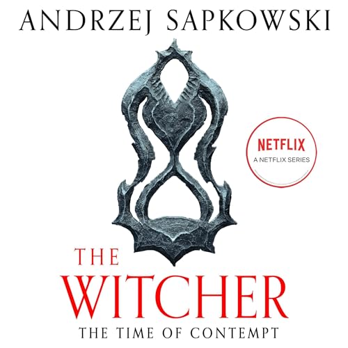 The Time of Contempt (The Witcher) — Narrated Edition