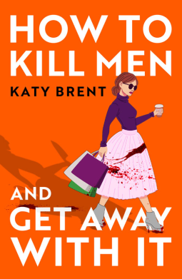 Listen to How to Kill Men and Get Away With It