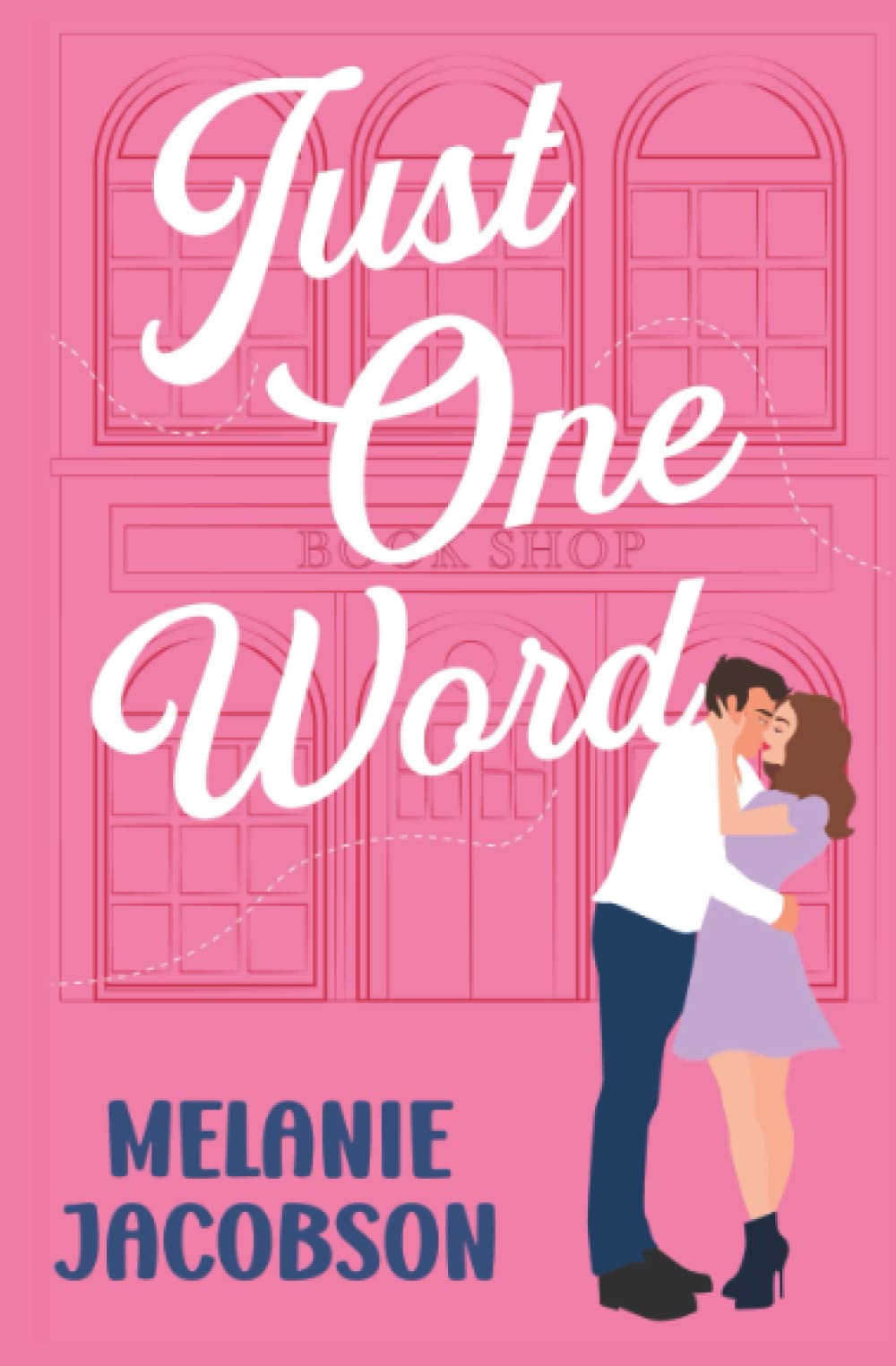 Stream Just One Word by Melanie Bennett Jacobson