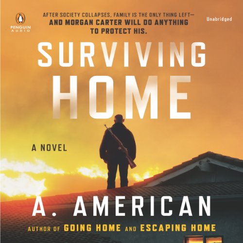 Listen to Surviving Home (The Survivalist Series)