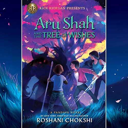 Free Audiobook: Aru Shah and the Tree of Wishes by Roshani Chokshi