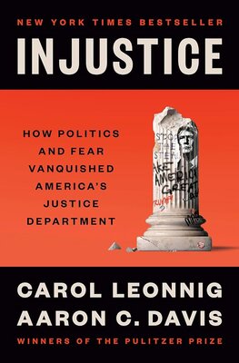 Injustice: How Politics and Fear Vanquished America’s Justice Department Audiobook