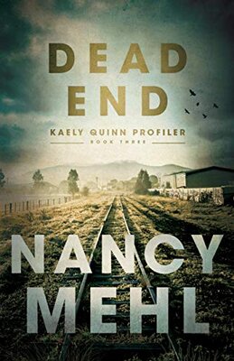 Dead End (Kaely Quinn Profiler #3 – Full Audiobook