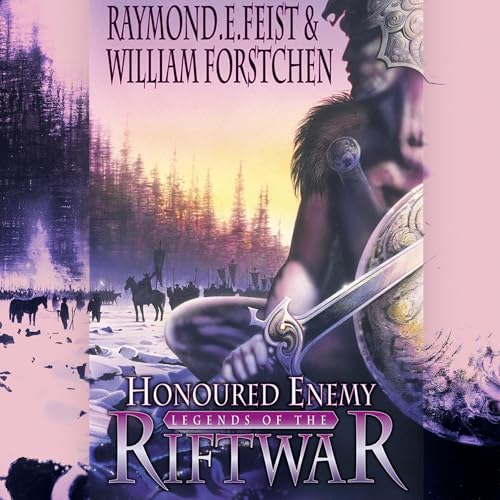 Honoured Enemy (Legends of the Riftwar) Audiobook