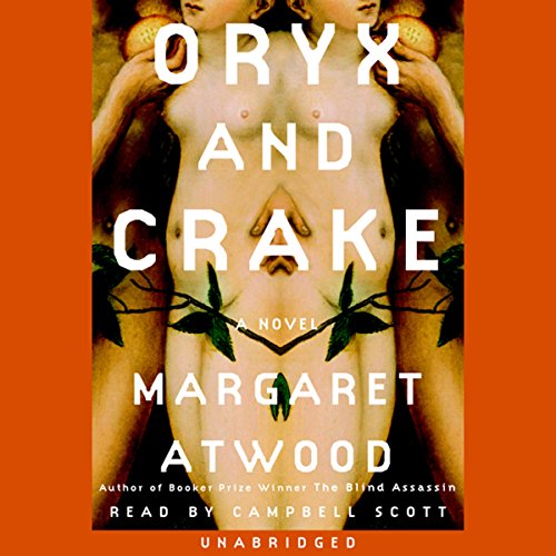 Oryx and Crake (Margaret Atwood)