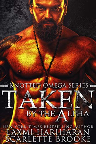 Taken by the Alpha by Laxmi Hariharan (Audiobook)