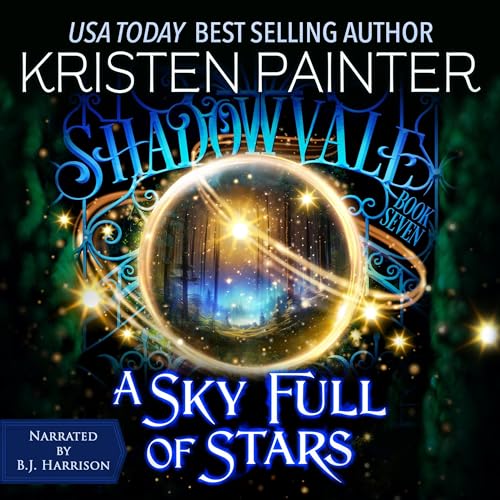 Kristen Painter: A Sky Full of Stars (Shadowvale Series)
