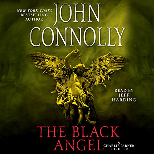 John Connolly: The Black Angel (Charlie Parker)