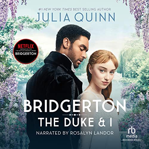 The Duke and I (Bridgertons) Audiobook