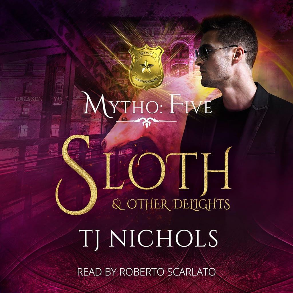 Listen to Sloth and Other Delights (Mytho Investigations)