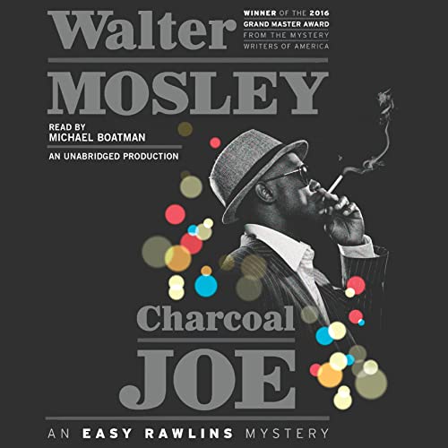 Walter Mosley: Charcoal Joe (Easy Rawlins)