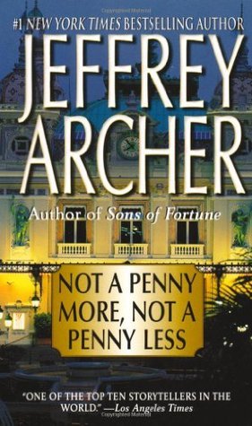 Stream Not a Penny More, Not a Penny Less by Jeffrey Archer