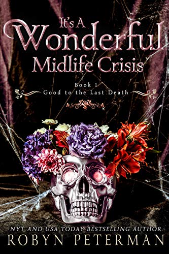 Robyn Peterman: It’s a Wonderful Midlife Crisis