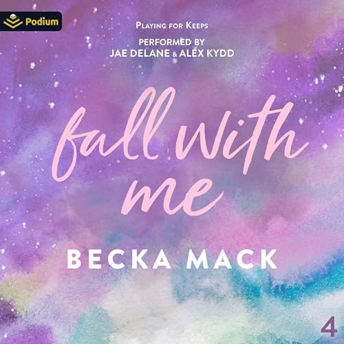 Fall with Me (Playing for Keeps) – Full Audiobook