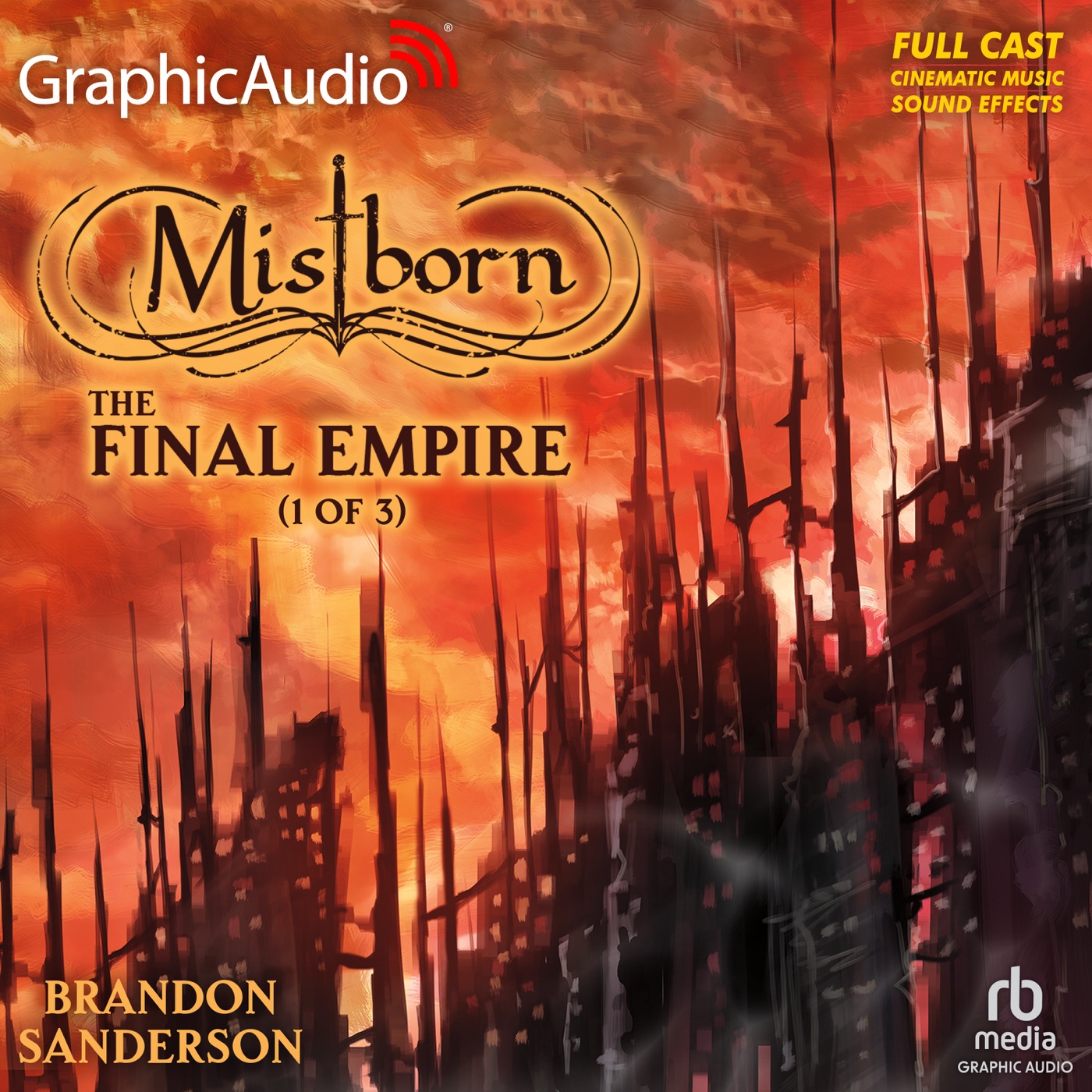 Brandon Sanderson: Mistborn 01- The Final Empire