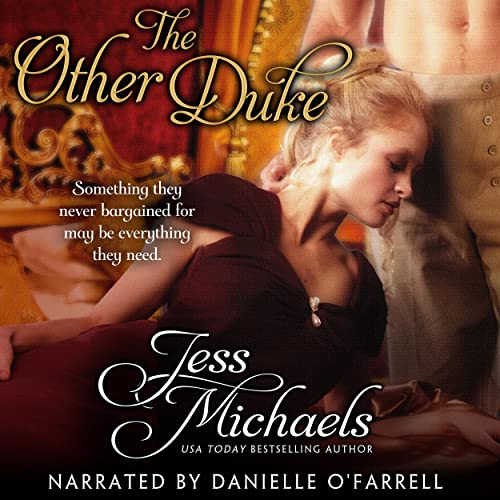 Jess Michaels: The Other Duke (The Notorious Flynns)