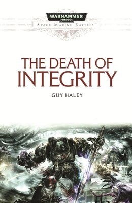 Death of Integrity (Guy Haley)