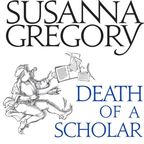 Death of a Scholar (Matthew Bartholomew)