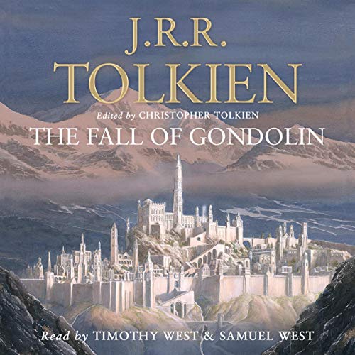 Listen to The Fall of Gondolin