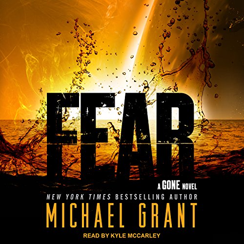 Fear (Gone) by Michael Grant (Audiobook)