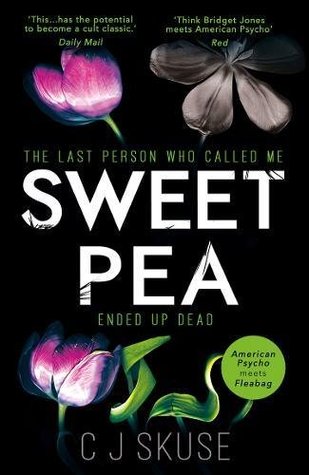 Sweetpea (C.J. Skuse)