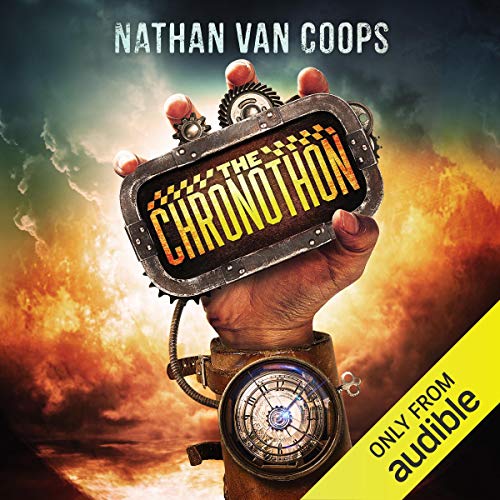The Chronothon (In Times Like These) by Nathan Van Coops (Audiobook)
