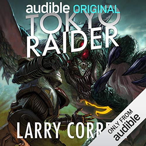 Tokyo Raider (Grimnoir Chronicles) Audiobook