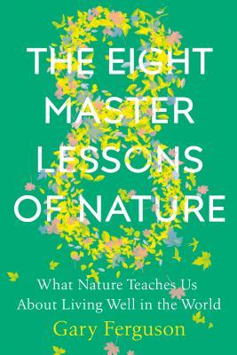 The Eight Master Lessons of Nature – Full Audiobook