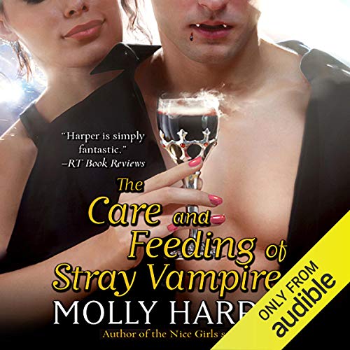 Listen to The Care and Feeding of Stray Vampires (Half-Moon Hollow)