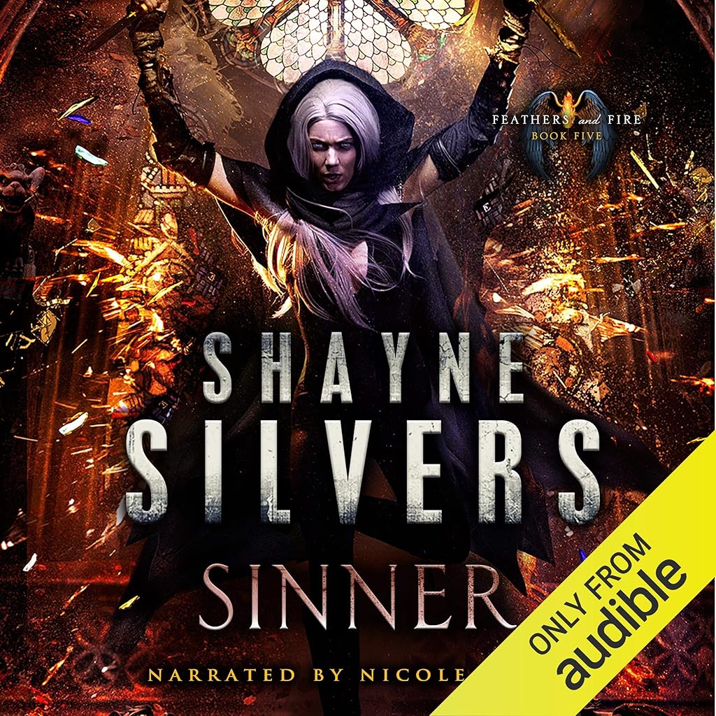 Shayne Silvers: Sinner (Feathers and Fire Series)