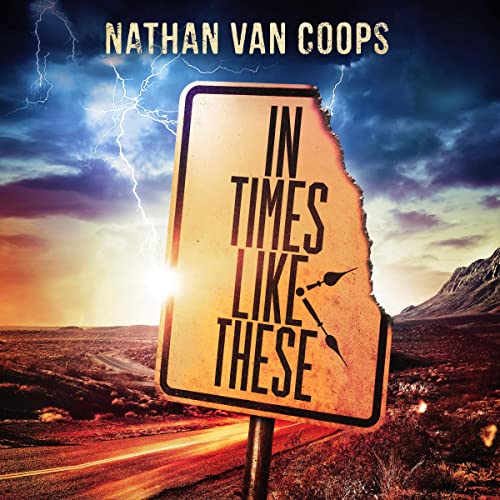 In Times Like These by Nathan Van Coops (Audiobook)