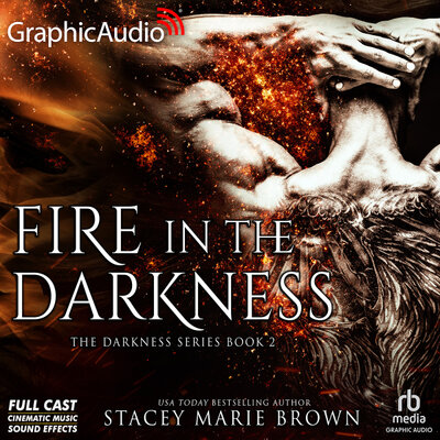 Stacey Marie Brown: Darkness [02] Fire In The Darkness