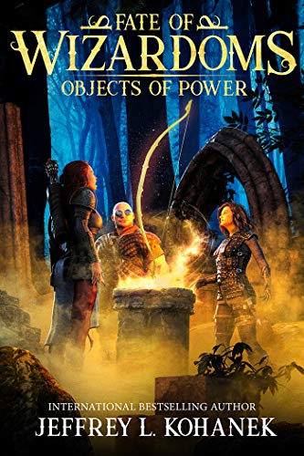 Objects Of Power (Jeffrey L. Kohanek)