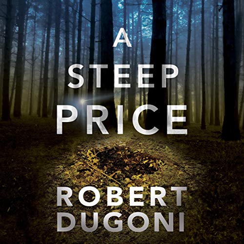 A Steep Price (Tracy Crosswhite) — Narrated Edition