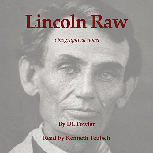 Lincoln Raw – Full Audiobook