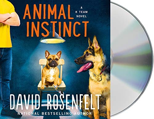 David Rosenfelt: Animal Instinct