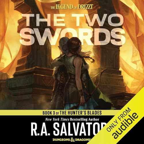 The Two Swords (Legend of Drizzt) (R. A. Salvatore)