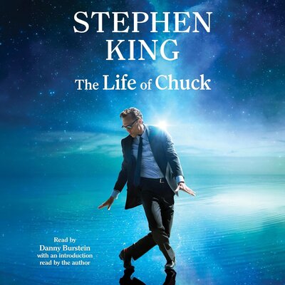 Listen to The Life Of Chuck Stephen King