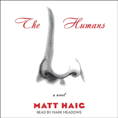 The Humans by Matt Haig (Audiobook)