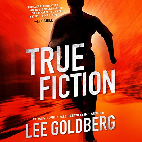 Free Audiobook: True Fiction (Ian Ludlow Thrillers) by Lee Goldberg
