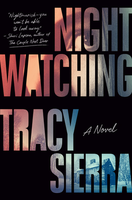 Nightwatching by Tracy Sierra (Audiobook)